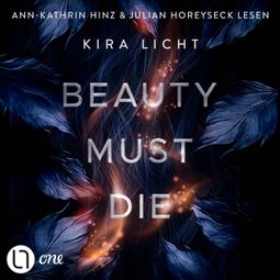 Das Buch “Beauty must die (Ungekürzt) – Kira Licht” online hören