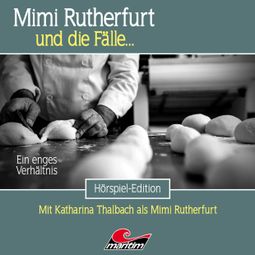 Das Buch “Mimi Rutherfurt, Folge 69: Ein enges Verhältnis – Silke Walter” online hören