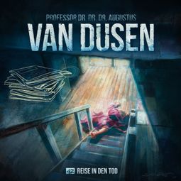 Das Buch “Van Dusen, Folge 42: Reise in den Tod (ungekürzt) – Marc Freund” online hören