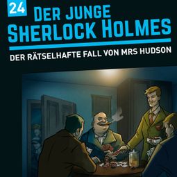 Das Buch “Der junge Sherlock Holmes, Folge 24: Der rätselhafte Fall von Mrs Hudson – Florian Fickel, David Bredel” online hören