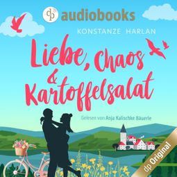 Das Buch “Liebe, Chaos und Kartoffelsalat (Ungekürzt) – Konstanze Harlan” online hören