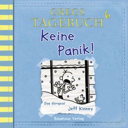 Das Buch “Gregs Tagebuch, Folge 6: Keine Panik! – Jeff Kinney” online hören