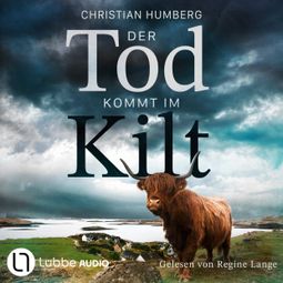 Das Buch “Der Tod kommt im Kilt (Ungekürzt) – Christian Humberg” online hören