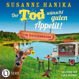 Das Buch “Der Tod wünscht guten Appetit - Sofia und die Hirschgrund-Morde, Teil 26 (Ungekürzt) – Susanne Hanika” online hören