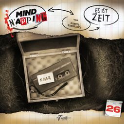 Das Buch “MindNapping, Folge 26: Es ist Zeit – Dennis Hendricks” online hören