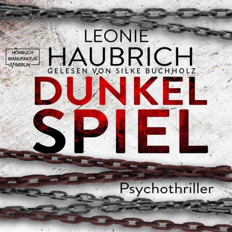 Hörbüch “Dunkelspiel (ungekürzt) – Leonie Haubrich”