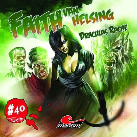 Hörbüch “Faith - The Van Helsing Chronicles, Folge 40: Draculas Rache – Simeon Hrissomallis”