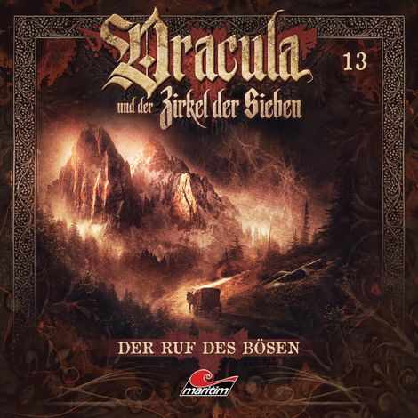Hörbüch “Dracula und der Zirkel der Sieben, Folge 13: Der Ruf des Bösen – Marc Freund”