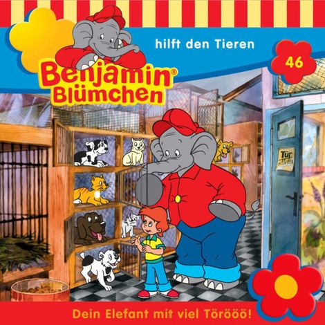 Hörbüch “Benjamin Blümchen, Folge 46: Benjamin hilft den Tieren – Elfie Donnelly”