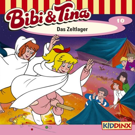 Hörbüch “Bibi & Tina, Folge 10: Das Zeltlager – Ulf Tiehm”