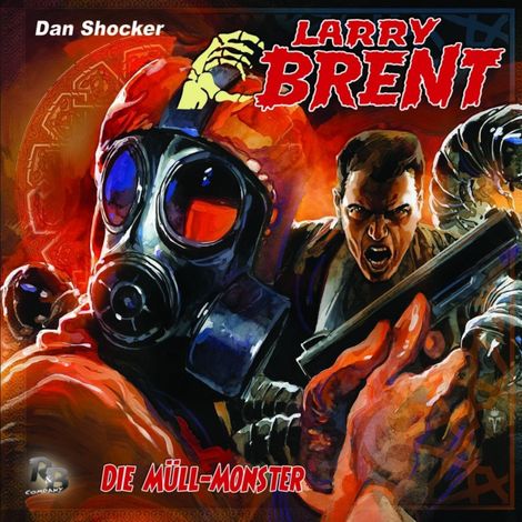Hörbüch “Larry Brent, Folge 31: Die Müllmonster – Jürgen Grasmück”