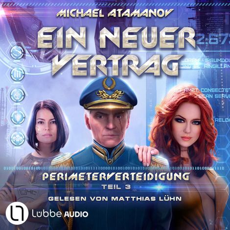 Hörbüch “Ein neuer Vertrag - Perimeterverteidigung, Teil 3 (ungekürzt) – Michael Atamanov”