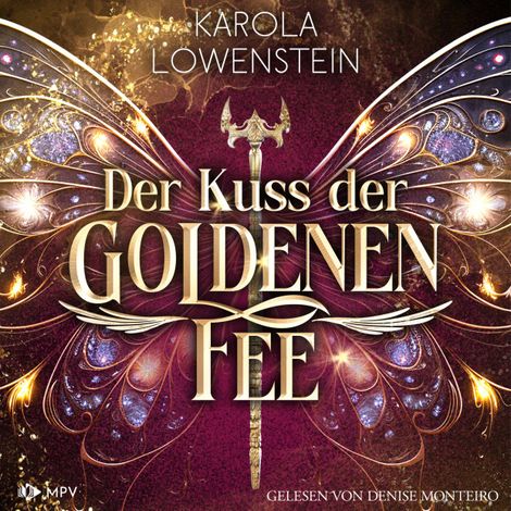 Hörbüch “Der Kuss der goldenen Fee - Der Zauber von Eldasien, Buch 3 (ungekürzt) – Karola Löwenstein”