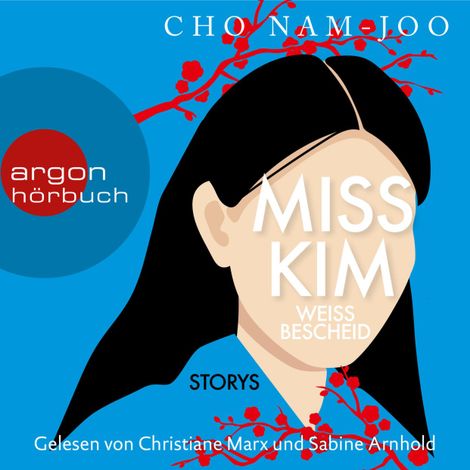 Hörbüch “Miss Kim weiß Bescheid (Gekürzte Lesung) – Cho Nam-Joo”