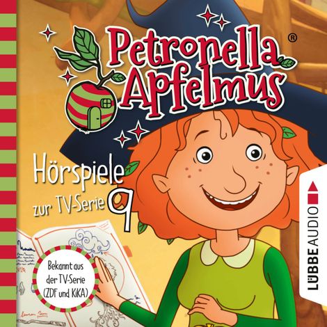 Hörbüch “Petronella Apfelmus, Teil 9: Alles singt, Des Wichtels Gespür für Wasser, Das Geschichtengerät – Sabine Städing”