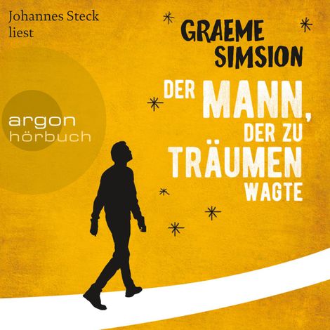 Hörbüch “Der Mann, der zu träumen wagte (Ungekürzte Lesung) – Graeme Simsion”