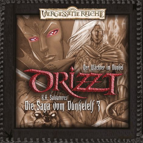 Hörbüch “DRIZZT, Folge 3: Der Wächter im Dunkel – R. A. Salvatore”