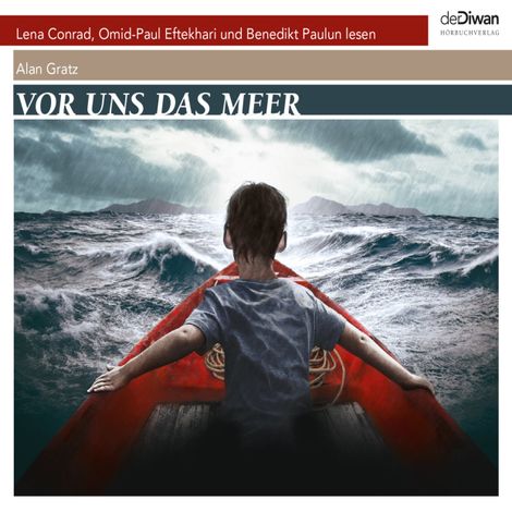 Hörbüch “Vor uns das Meer - Drei Jugendliche. Drei Jahrzente. Eine Hoffnung (Ungekürzt) – Alan Gratz”