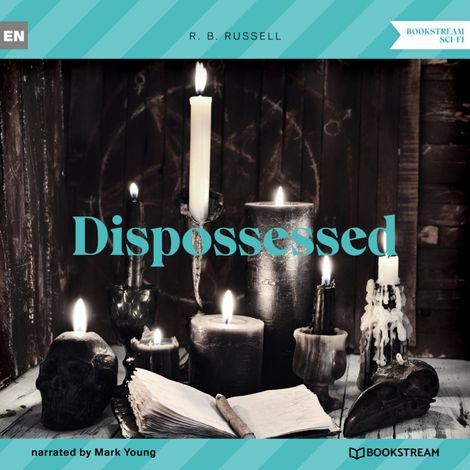 Hörbüch “Dispossessed (Unabridged) – R. B. Russell”