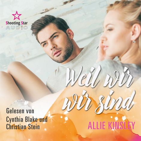 Hörbüch “Weil wir wir sind - Sweet like Candy (ungekürzt) – Allie Kinsley”