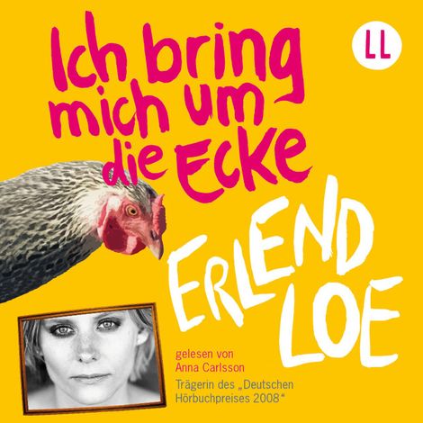 Hörbüch “Ich bring mich um die Ecke (Ungekürzt) – Erlend Loe”