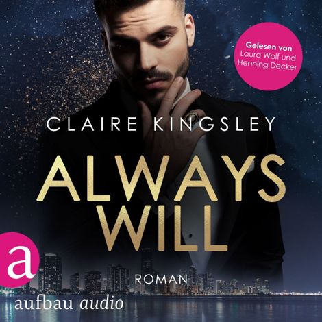 Hörbüch “Always will - Always You Serie, Band 2 (Ungekürzt) – Claire Kingsley”