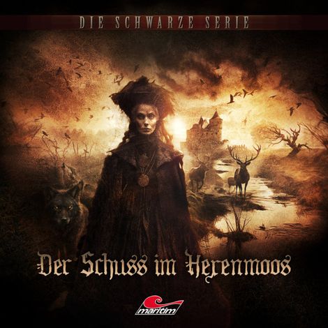 Hörbüch “Die schwarze Serie, Folge 27: Der Schuss im Hexenmoos – Yves Holland”