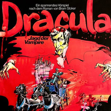 Hörbüch “Dracula - Jagd der Vampire – Konrad Halver, Bram Stoker”
