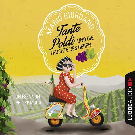 Hörbüch “Tante Poldi und die Früchte des Herrn – Mario Giordano”