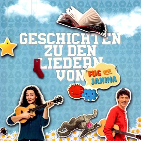 Hörbüch “Fug und Janina, Folge 4: Geschichte zu den Liedern – Fug und Janina”