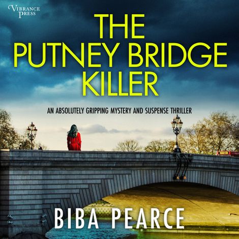 Hörbüch “The Putney Bridge Killer - Detective Rob Miller Mysteries, Book 8 (Unabridged) – Biba Pearce”