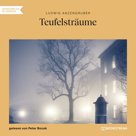 Hörbüch “Teufelsträume (Ungekürzt) – Ludwig Anzengruber”
