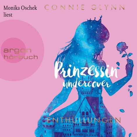 Hörbüch “Prinzessin Undercover - Enthüllungen (Gekürzte Lesung) – Connie Glynn”