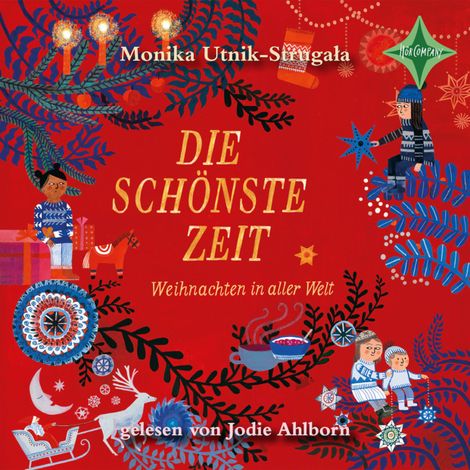 Hörbüch “Die schönste Zeit - Weihnachten in aller Welt (gekürzt) – Monika Utnik-Strugała”