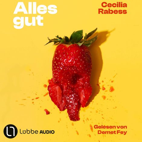 Hörbüch “Alles gut (ungekürzt) – Cecilia Rabess”