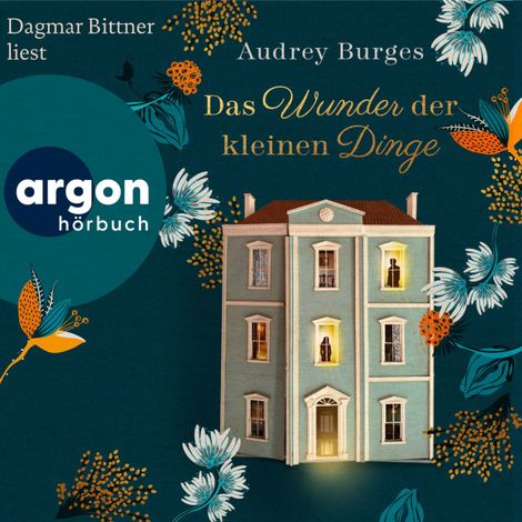 Hörbüch “Das Wunder der kleinen Dinge (Ungekürzte Lesung) – Audrey Burges”