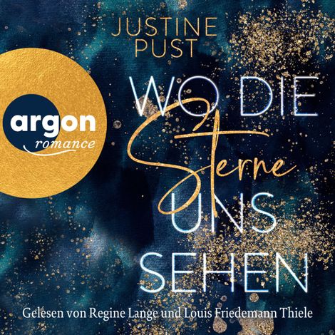 Hörbüch “Wo die Sterne uns sehen - Die Skyline-Reihe, Band 1 (Ungekürzte Lesung) – Justine Pust”