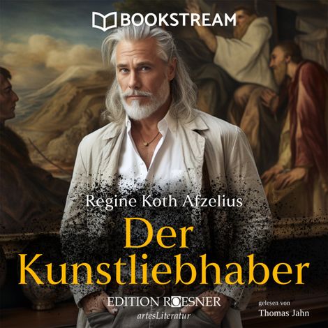 Hörbüch “Der Kunstliebhaber (Ungekürzt) – Regine Koth Afzelius”