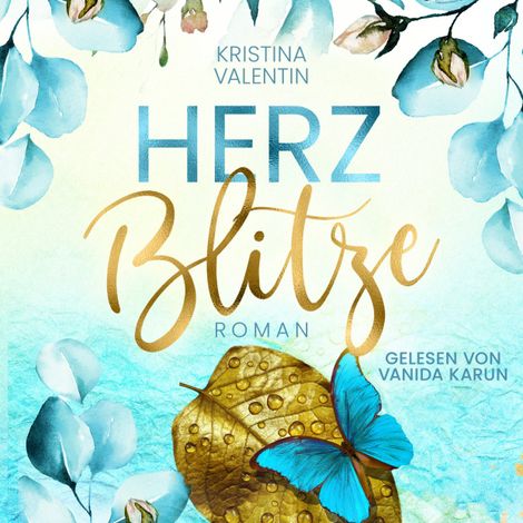 Hörbüch “Herzblitze (ungekürzt) – Kristina Valentin”