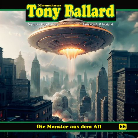 Hörbüch “Tony Ballard, Folge 66: Die Monster aus dem All – Thomas Birker”