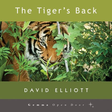 Hörbüch “The Tiger's Back (Unabridged) – David Elliott”