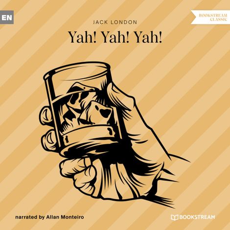 Hörbüch “Yah! Yah! Yah! (Unabridged) – Jack London”