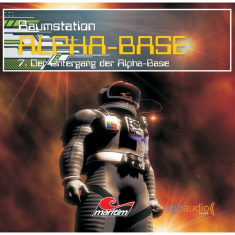 Hörbüch “Raumstation Alpha-Base, Folge 7: Der Untergang der Alpha-Base – James Owen”