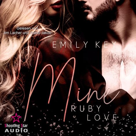 Hörbüch “Mine: Ruby Love - Mine-Family-Reihe, Band 3 (ungekürzt) – Emily Key”