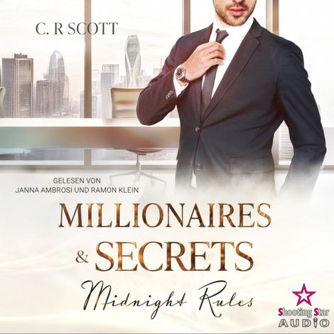 Hörbüch “Midnight Rules - Millionaires & Secrets, Band 2 (ungekürzt) – C. R. Scott”