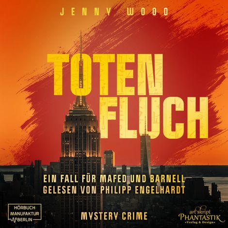 Hörbüch “Totenfluch - Mafed-Reihe, Band 3 (ungekürzt) – Jenny Wood”