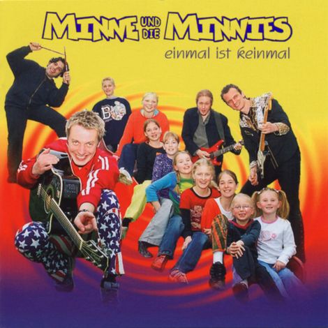 Hörbüch “Einmal ist keinmal – Minne und die Minnies”