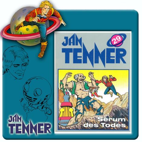 Hörbüch “Jan Tenner, Folge 29: Serum des Todes – Kevin Hayes”