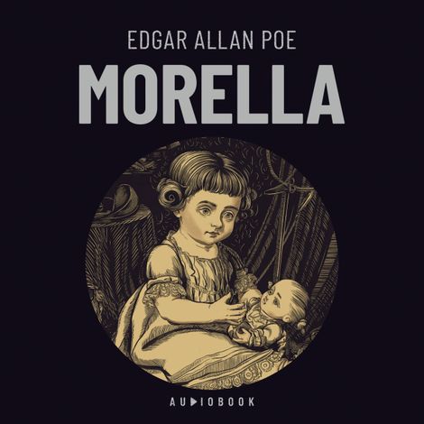 Hörbüch “Morella – Edgar Allan Poe”