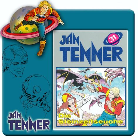 Hörbüch “Jan Tenner, Folge 31: Die Steinzeitseuche – Kevin Hayes”